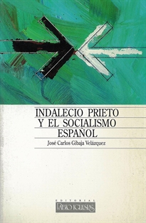 Books Frontpage Indalecio Prieto y la política española
