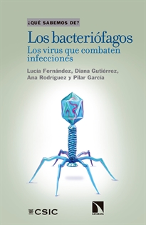 Books Frontpage Los bacteriófagos: los virus que combaten infecciones