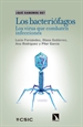 Front pageLos bacteriófagos: los virus que combaten infecciones