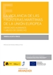 Front pageLa vigilancia de las fronteras marítimas de la Unión Europea. Derechos Humanos y abuso de derecho (Papel + e-book)