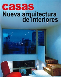 Books Frontpage Casas. Nueva arquitectura de interiores