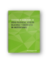 Books Frontpage Cuaderno de ejercicios MF1019_2 Apoyo psicosocial, atención relacional y comunicativa en instituciones