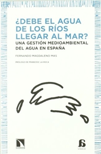 Books Frontpage ¿Debe el agua de los ríos llegar al mar?