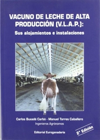Books Frontpage Vacuno de leche de alta producción: sus alojamientos e instalaciones