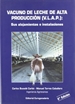 Front pageVacuno de leche de alta producción: sus alojamientos e instalaciones