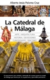 Front pageLa Catedral de Málaga