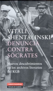 Books Frontpage Denuncia contra Sócrates: nuevos descubrimientos en los archivos literarios del KGB