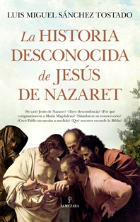 Books Frontpage La historia desconocida de Jesús de Nazaret
