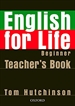 Front pageEnglish for Life Beginner. Teacher's Book