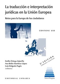Books Frontpage La traducción e interpretación jurídicas en la Unión Europea