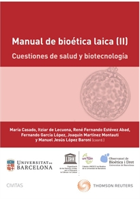 Books Frontpage Manual de bioética laica (II): Cuestiones de salud y biotecnología (Papel + e-book)