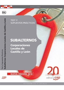 Books Frontpage Subalternos de Corporaciones Locales de Castilla y León. Test y Supuestos Prácticos