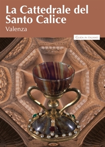 Books Frontpage La Cattedrale del Santo Calice di Valenza