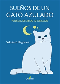 Books Frontpage SUEÑOS DE UN GATO AZULADO. Poesías, delirios, aforismos