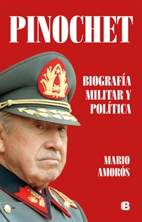 Books Frontpage Pinochet. Biografía militar y política
