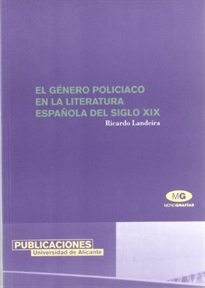 Books Frontpage El género policiaco en la literatura española del siglo XIX
