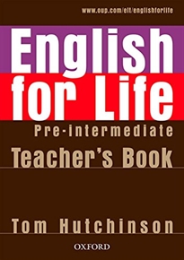Books Frontpage English for Life Pre-Intermediate. Teacher's Book