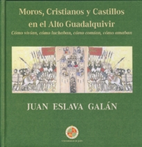 Books Frontpage Moros, Cristianos y Castillos en el Alto Guadalquivir