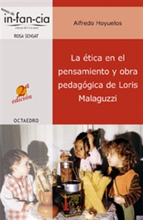 Books Frontpage La ética en el pensamiento y obra pedagógica de Loris Malaguzzi