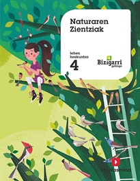 Books Frontpage Naturaren Zientziak. 4 Lehen Hezkuntza. Bizigarri Gehiago