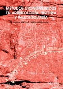 Books Frontpage Métodos cronométricos en arqueología, prehistoria y paleontología