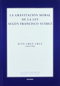 Books Frontpage La gravitación moral de la ley según Francisco Suárez