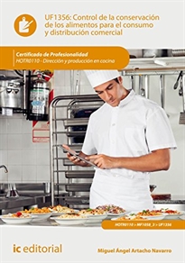 Books Frontpage Control de la conservación de los alimentos para el consumo y distribución comercial. HOTR0110 - Dirección y producción en cocina