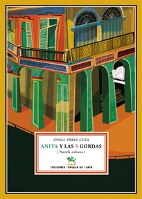 Books Frontpage Anita y las Cinco Gordas