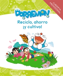 Books Frontpage Reciclo, ahorro ¡y cultivo! con Doraemon