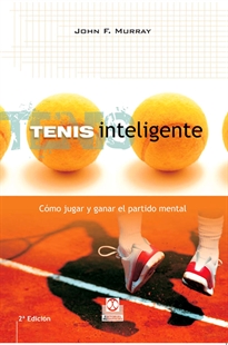Books Frontpage Tenis inteligente. Cómo jugar y ganar el partido mental