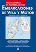 Front pageGuía Ilustrada De Maniobras Para Embarcaciones De Vela Y Motor