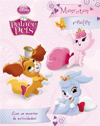 Books Frontpage Princesas. Palace Pets. Mascotas reales