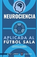 Front pageNeurociencia aplicada al Fútbol Sala