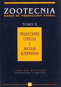 Books Frontpage Producciones cunícola y avícolas alternativas. Zootecnica. Tomo X