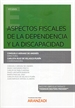 Front pageAspectos fiscales de la Dependencia y la Discapacidad (Papel + e-book)