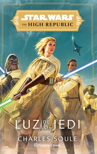 Books Frontpage Star Wars. The High Republic Luz de los Jedi (novela)