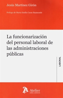 Books Frontpage La funcionarización del personal laboral de las administraciones públicas.