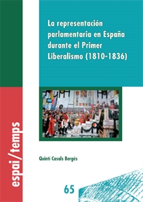 Books Frontpage La representación parlamentaria en España durante el Primer Liberalismo (1810-1836).