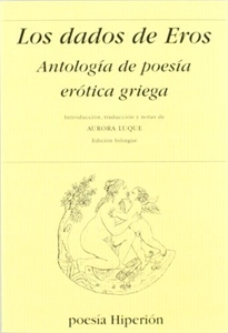 Books Frontpage Los dados de Eros, antología de poesía erótica griega