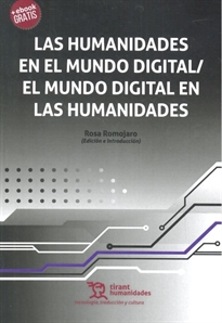 Books Frontpage Las Humanidades en el Mundo Digital/el Mundo Digital en las Humanidades