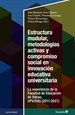 Front pageEstructura modular, metodologías activas y compromiso social en innovación educativa universitaria