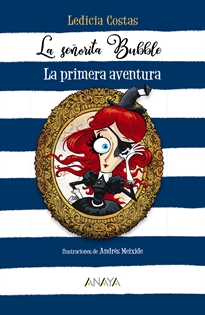 Books Frontpage La señorita Bubble: La primera aventura