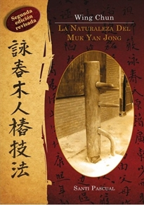 Books Frontpage Wing Chun. La naturaleza del Muk Yan Jong