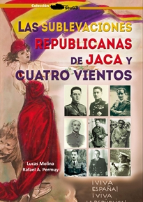 Books Frontpage Las sublevaciones republicanas de Jaca y Cuatro Vientos