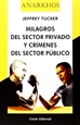 Front pageMilagros Del Sector Privado Y Crímenes Del Sector Público