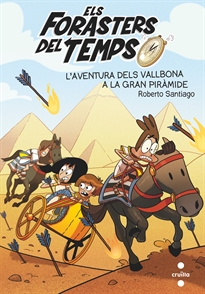 Books Frontpage Els Forasters del temps 7: L'aventura dels Vallbona a la Gran Piràmide