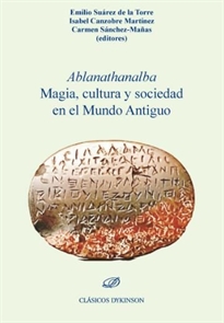 Books Frontpage Ablanathanalba Magia, cultura y sociedad en el Mundo Antiguo