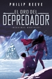 Front pageEl oro del depredador (Mortal Engines 2)