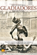 Front pageBreve historia de los gladiadores