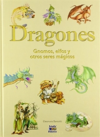 Books Frontpage Dragones, gnomos, elfos y otras criaturas mágicas